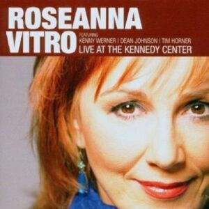 Roseanna Vitro - Live at the Kennedy Center  CD
